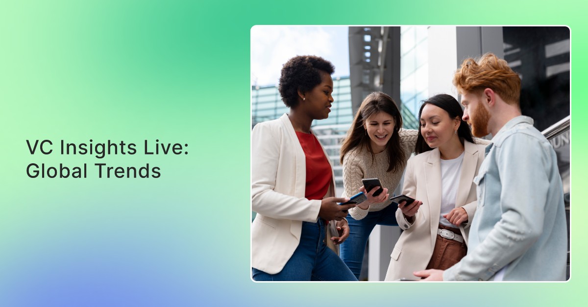 VC Insights Live: Global Trends