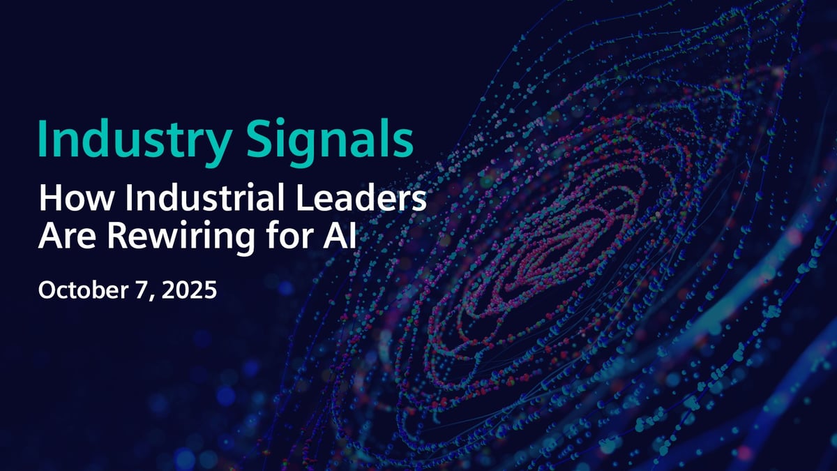Industry Signals – October 7, 2025: How Industrial Leaders Are Rewiring for AI