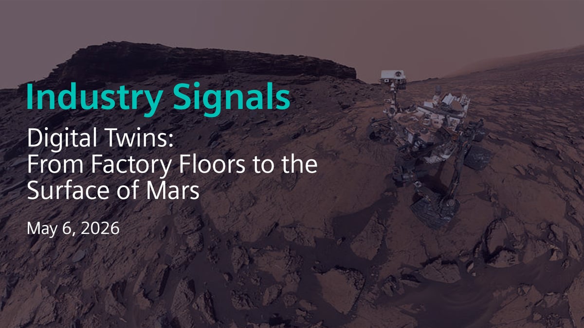 Digital Twins: From Factory Floors to the Surface of Mars